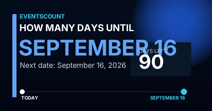 How Many Days Until September 16?