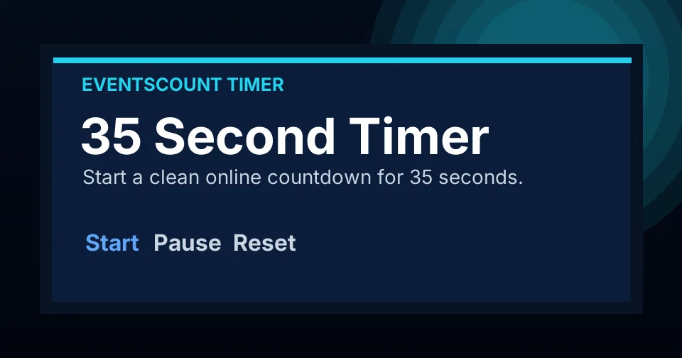 35 Second Timer